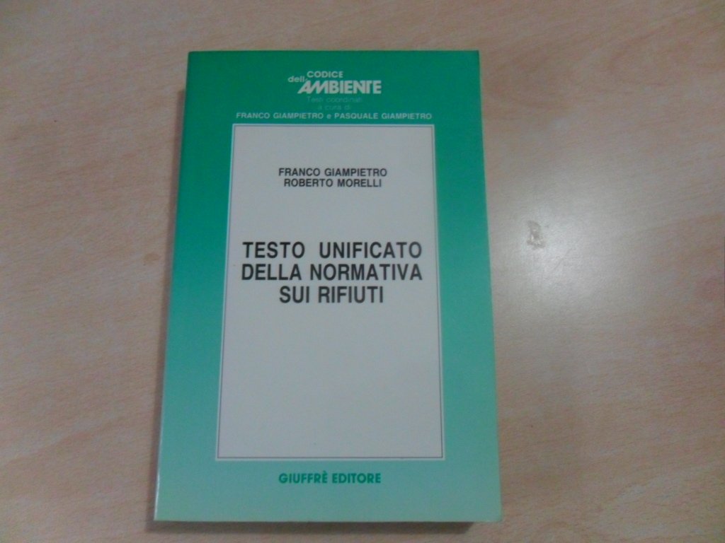 Testo unificato della normativa sui rifiuti Law