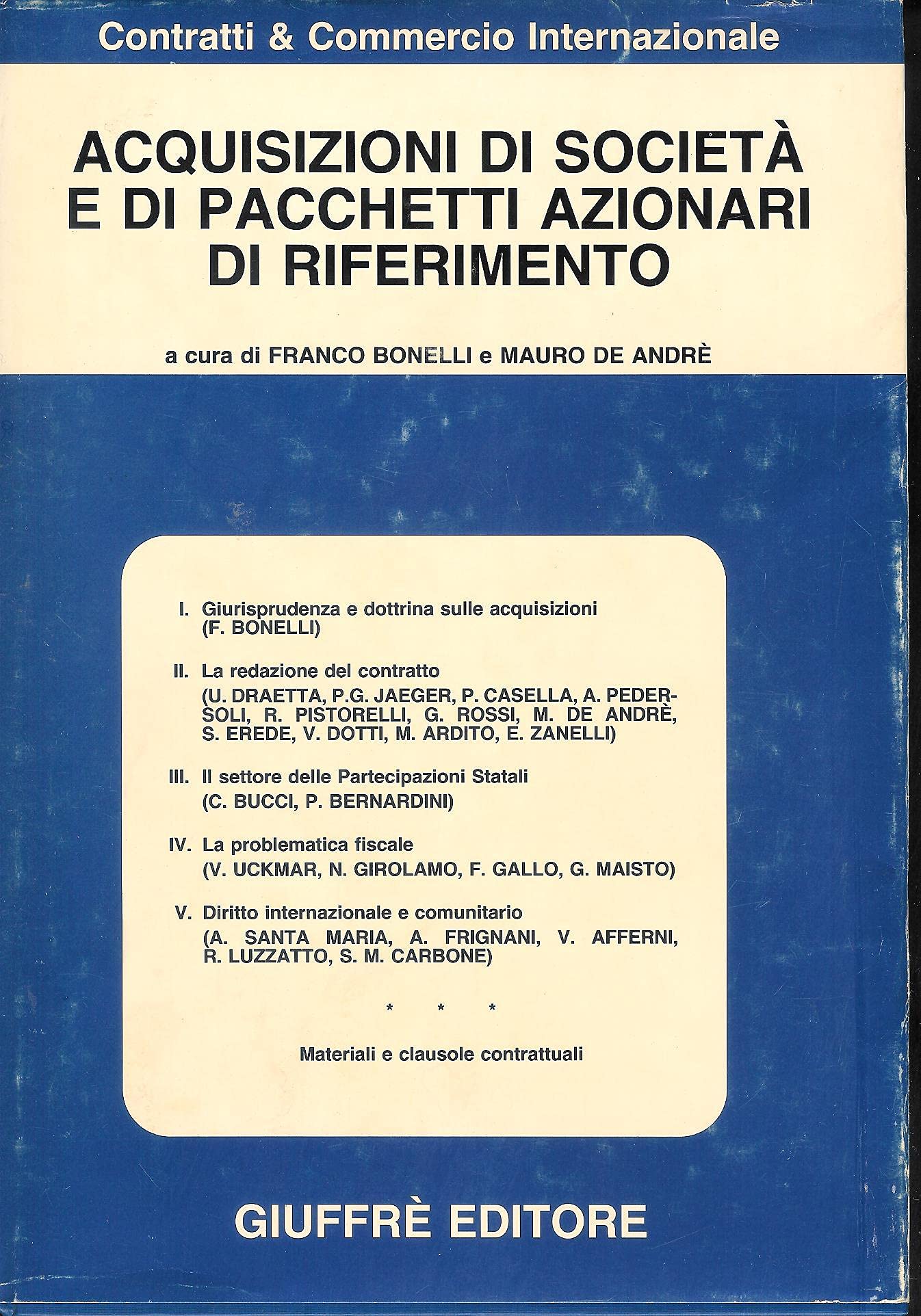 Acquisizioni di società e di pacchetti azionari di riferimento (Contratti e commercio internazionale) Business, Finance & Career