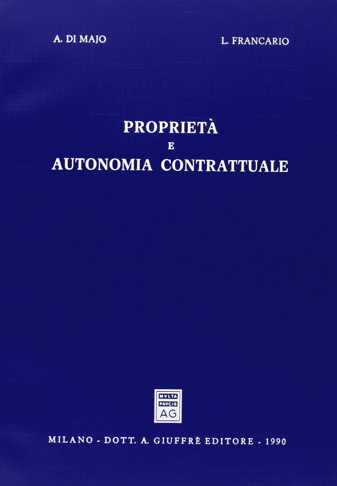 Proprietà e autonomia contrattuale Law
