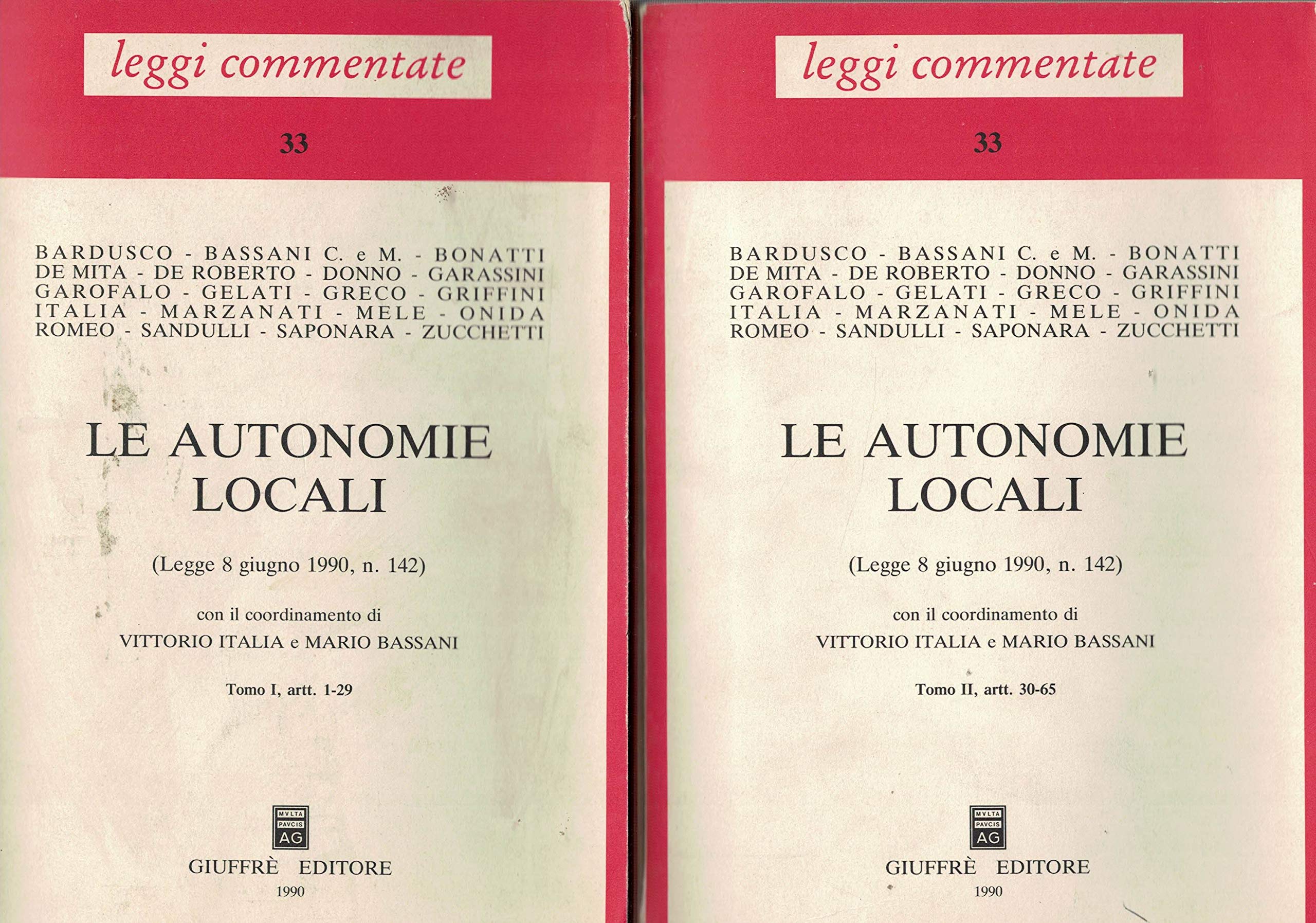 Le autonomie locali (Legge 8 giugno 1990, n. 142) (Leggi commentate) Law