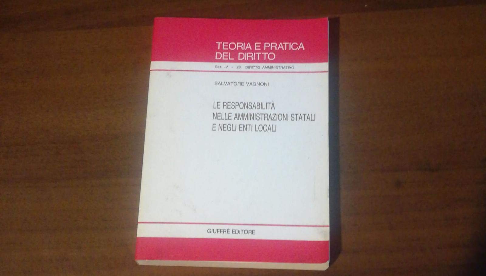 Le responsabilità nelle amministrazioni statali e negli enti locali Social Sciences