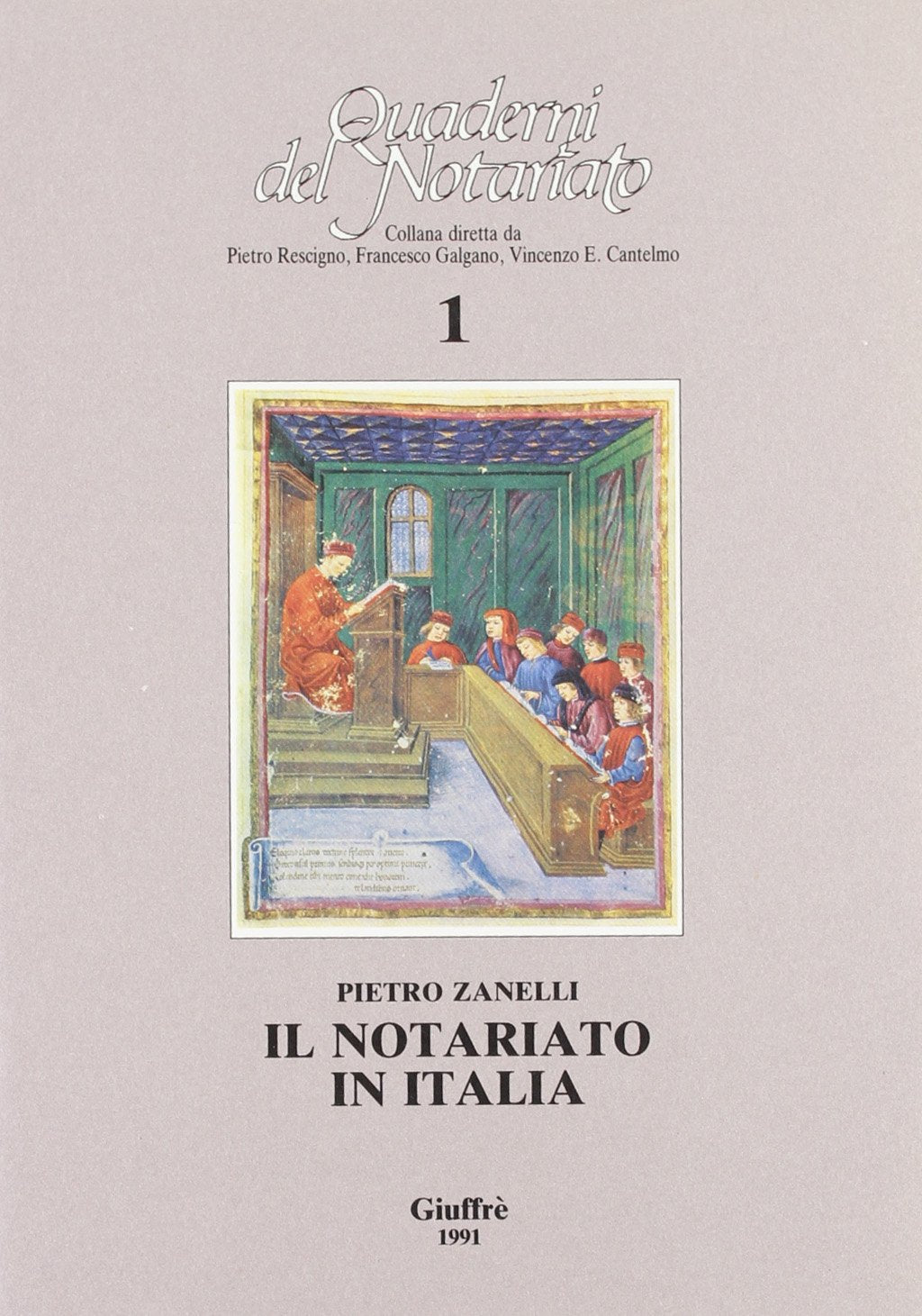 Il notariato in Italia (Quaderni del notariato, Band 1) Law