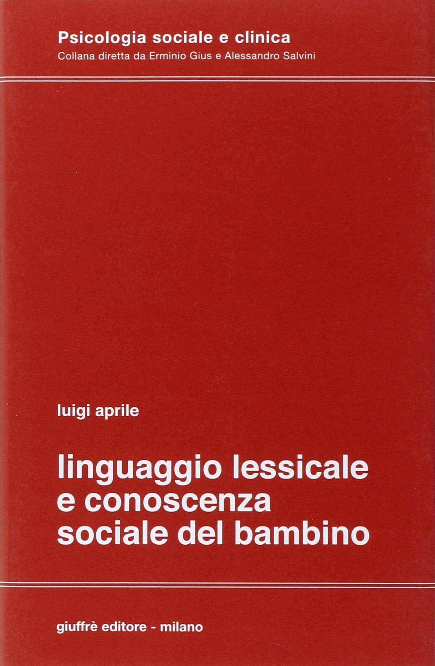 Linguaggio lessicale e conoscenza sociale del bambino book