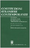 Costituzioni straniere contemporanee. Le Costituzioni di dieci Stati di «democrazie stabilizzate» (Vol. 1) book