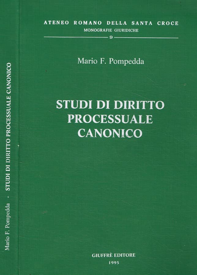 Studi di diritto processuale canonico (Ateneo romano Santa Croce. Monog. giurid., Band 9) Law