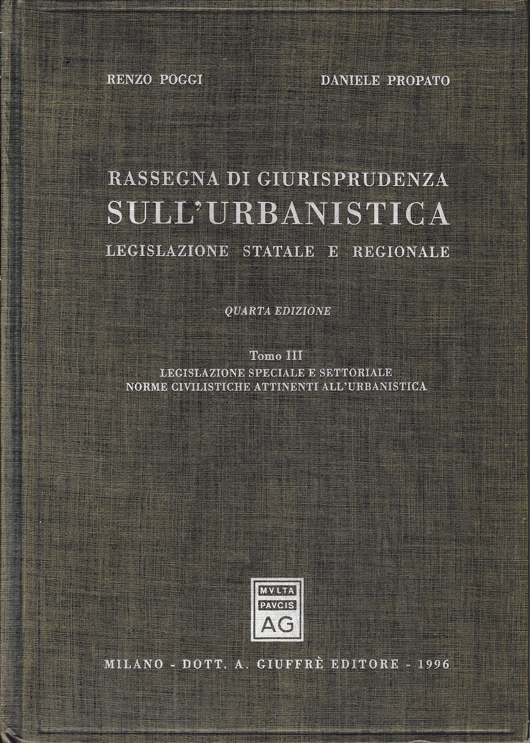 Rassegna di giurisprudenza sull'urbanistica. Legislazione statale e regionale book