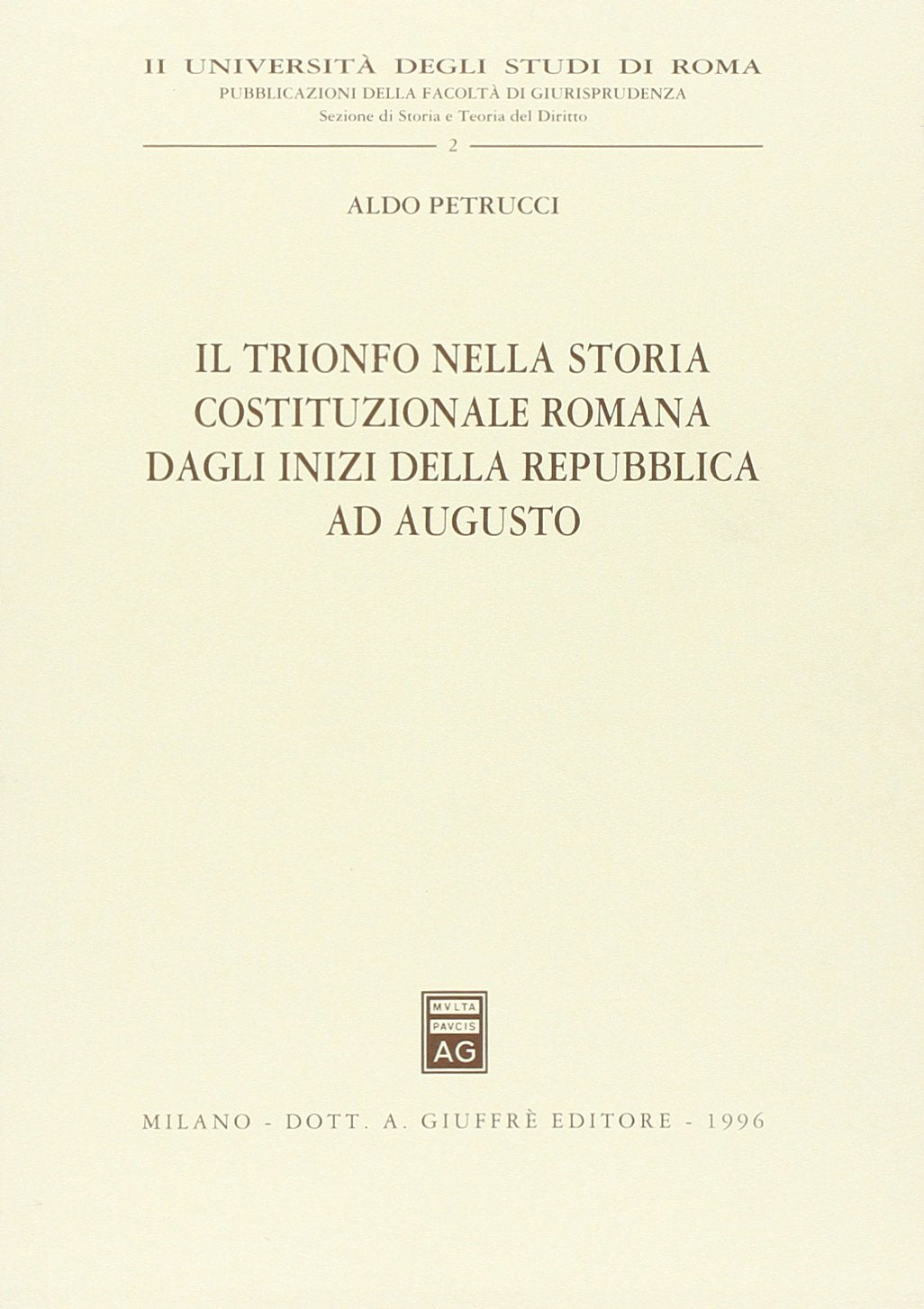 Il trionfo nella storia costituzionale romana dagli inizi della Repubblica ad Augusto book