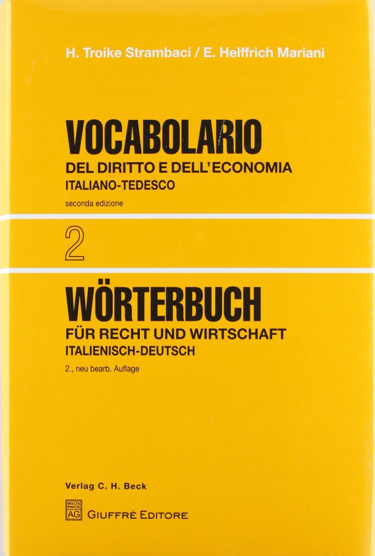 Vocabolario del diritto e dell'economia. Italiano-tedesco (Vol. 2) Law