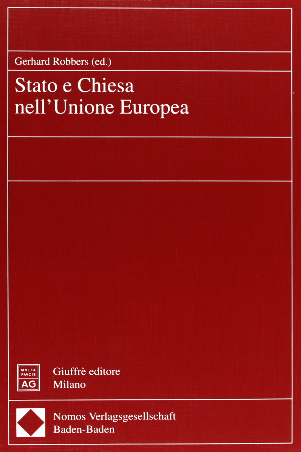 Stato e Chiesa nell'unione europea Religion & Esotericism