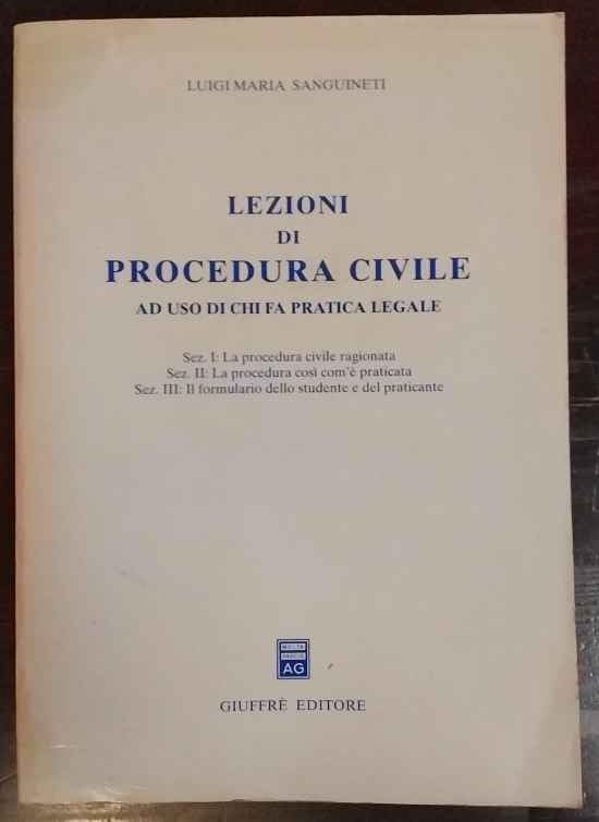 Lezioni di procedura civile. Ad uso di chi fa pratica legale book