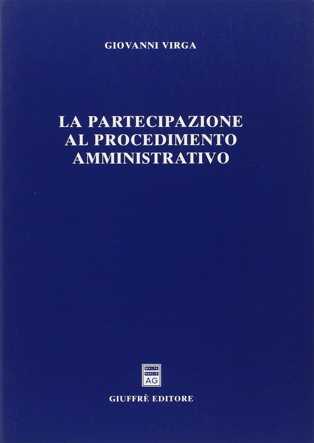La partecipazione al procedimento amministrativo Law