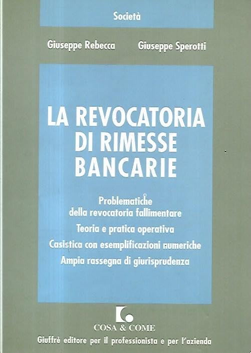 La revocatoria di rimesse bancarie book