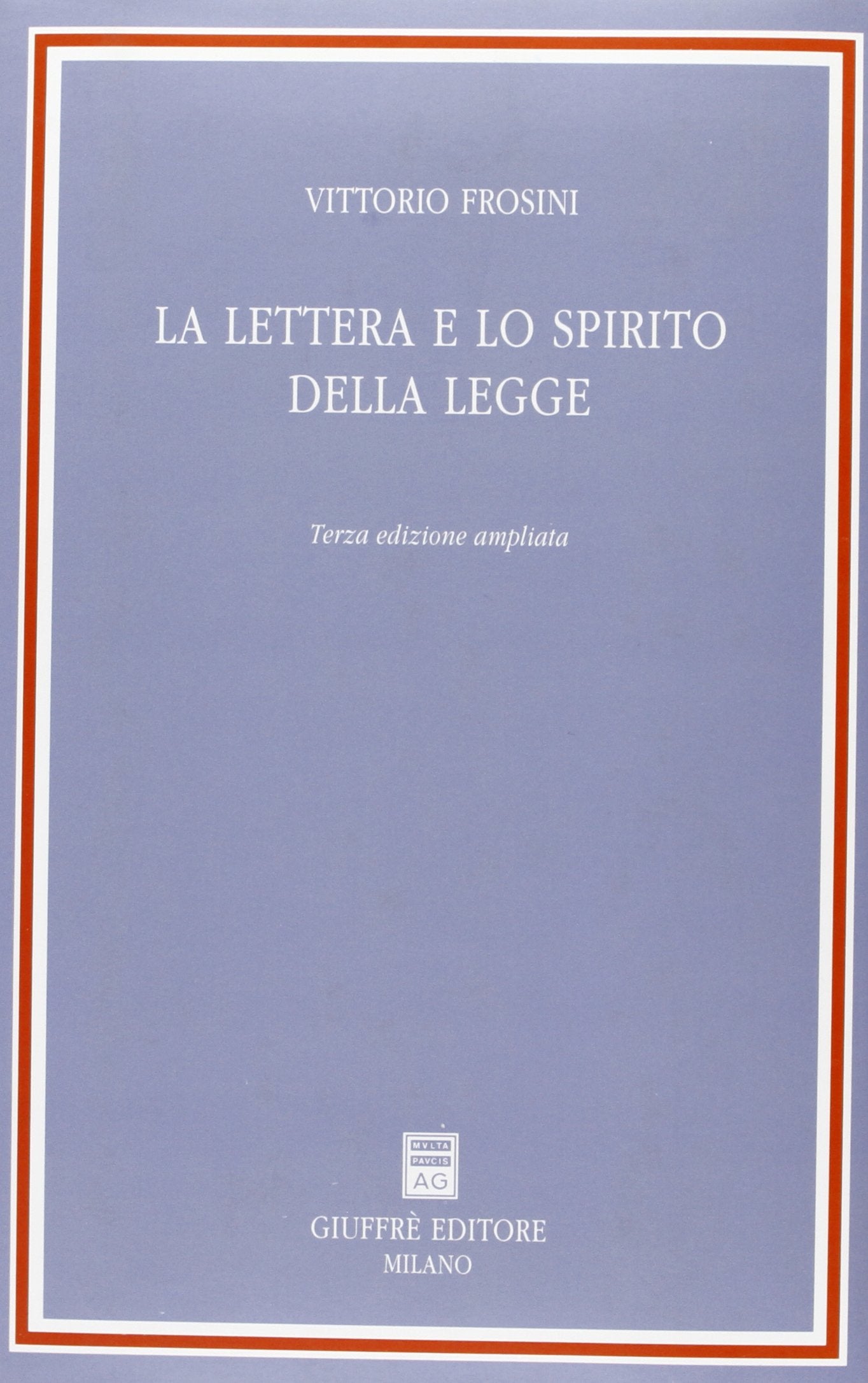 La lettera e lo spirito della legge book