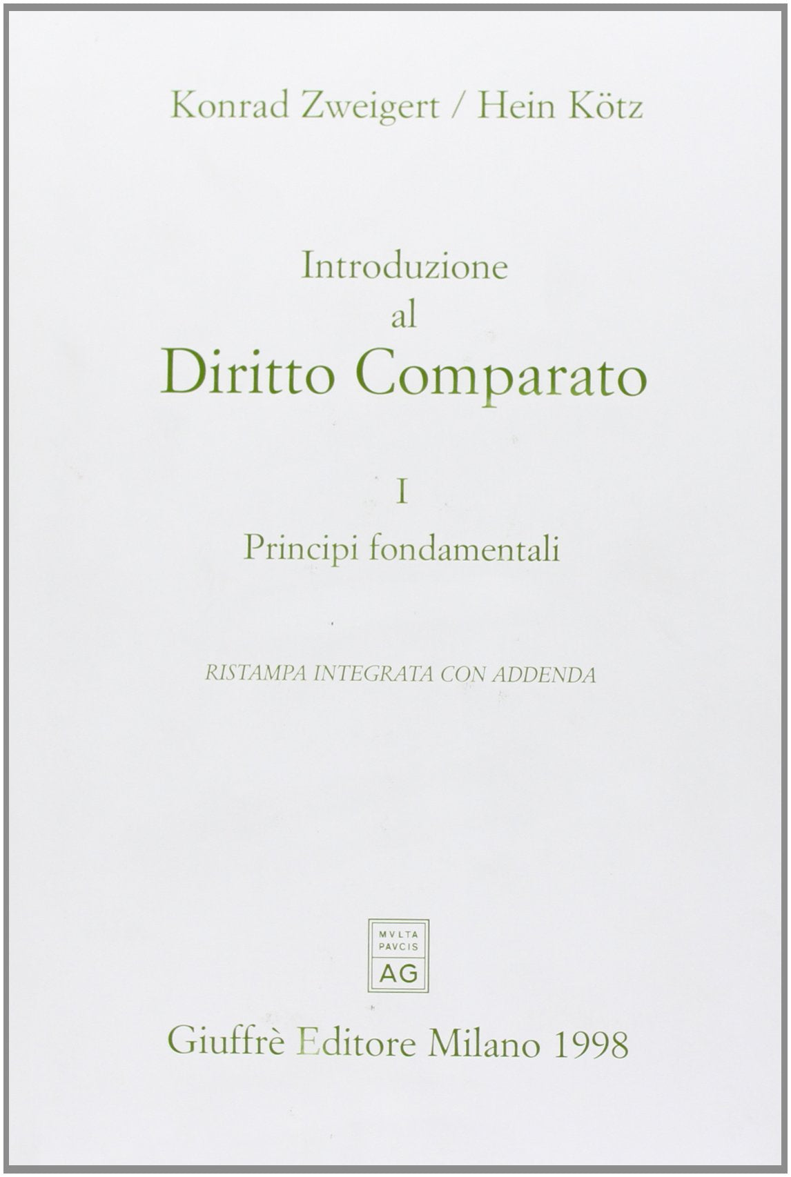 Introduzione al diritto comparato. Principi fondamentali (Vol. 1) book