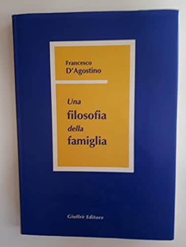 Una filosofia della famiglia book