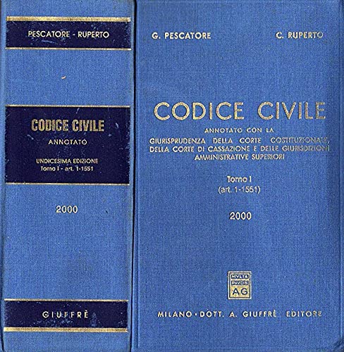 Codice civile. Annotato con la giurisprudenza della Corte costituzionale, della Corte di Cassazione e delle giurisdizioni amministrative superiori book