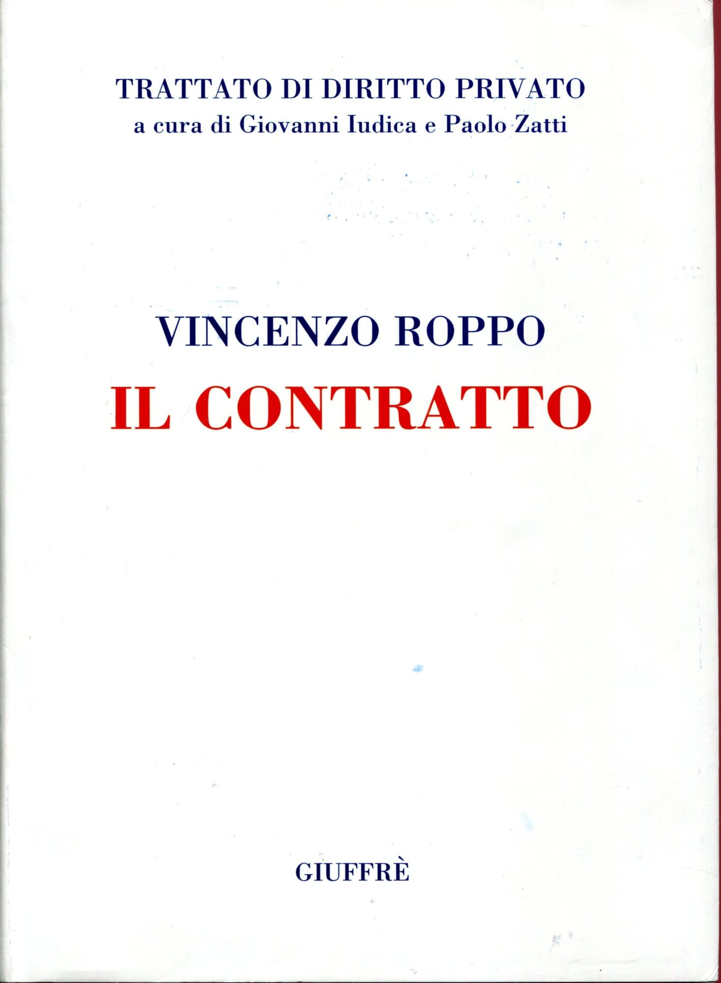 Il contratto (Trattato di diritto privato) Law