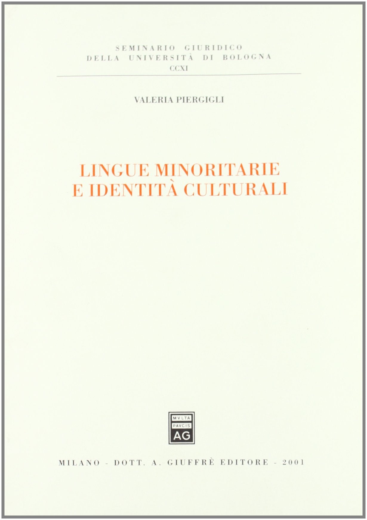 Lingue minoritarie e identità culturali book