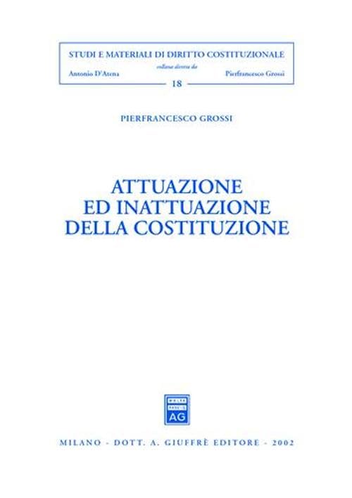 Attuazione ed inattuazione della Costituzione book