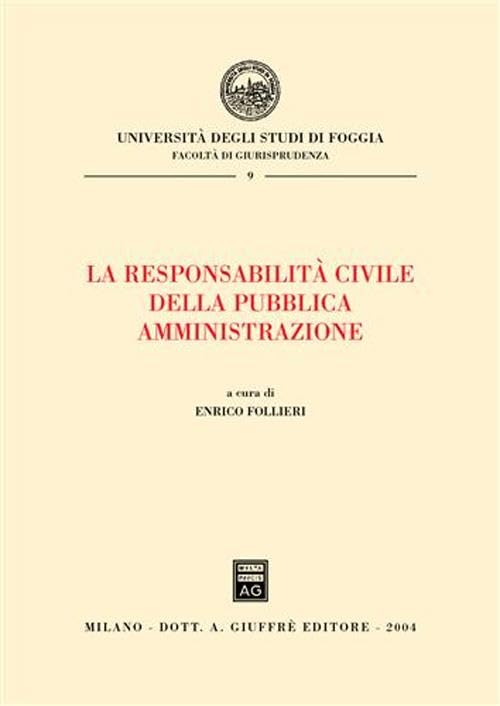 La responsabilita' civile della pubblica amministrazione book