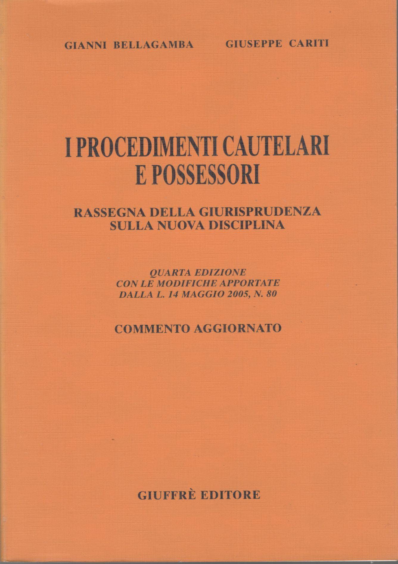 I procedimenti cautelari e possessori. Rassegna della giurisprudenza sulla nuova disciplina book