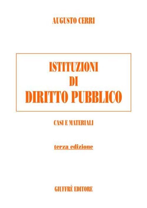 Istituzioni di diritto pubblico. Casi e materiali book
