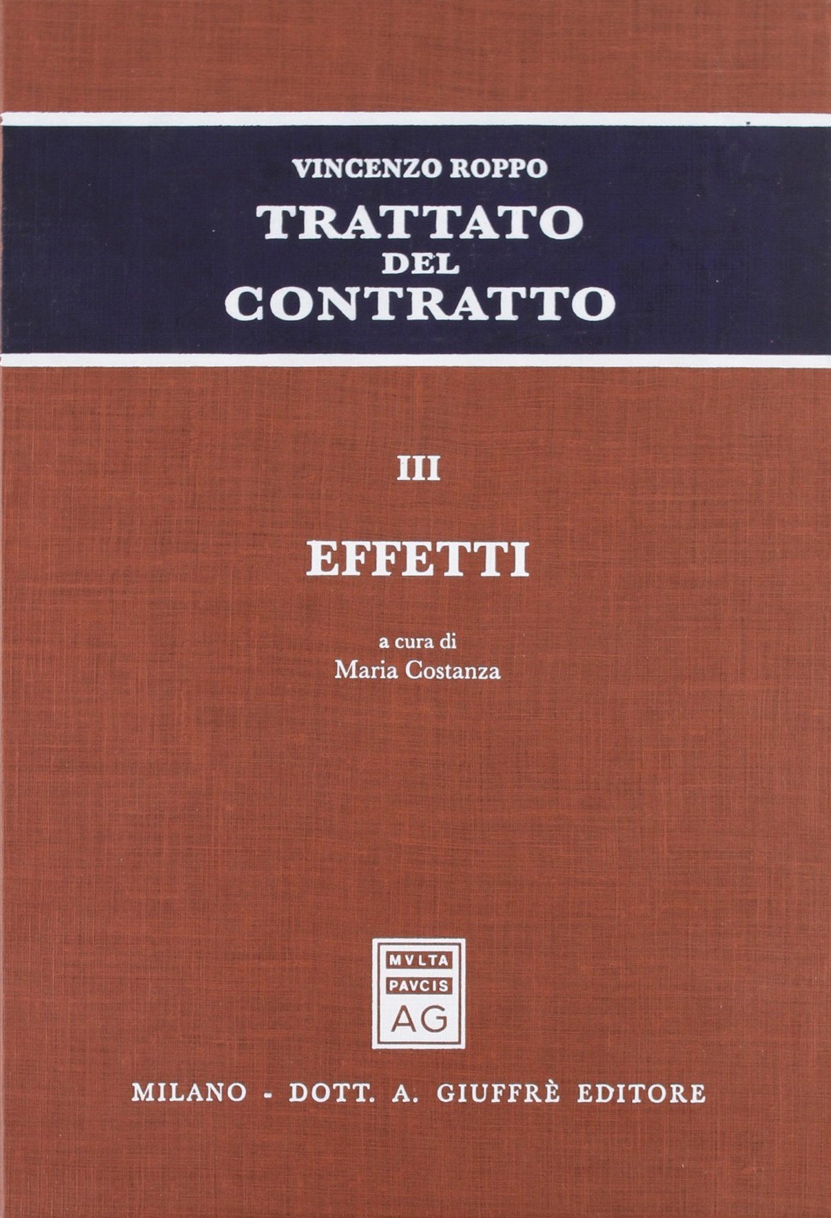 Trattato del contratto. Effetti (Vol. 3) book