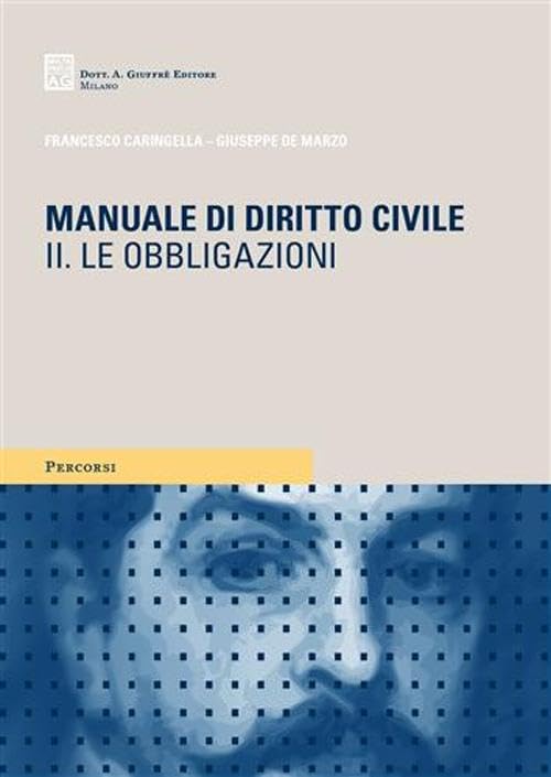 Manuale di diritto civile. Le obbligazioni (Vol. 2) book