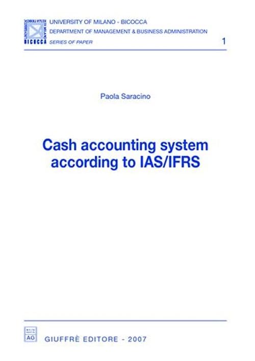 Cash accounting system according to IAS/IFRS Business, Finance & Career