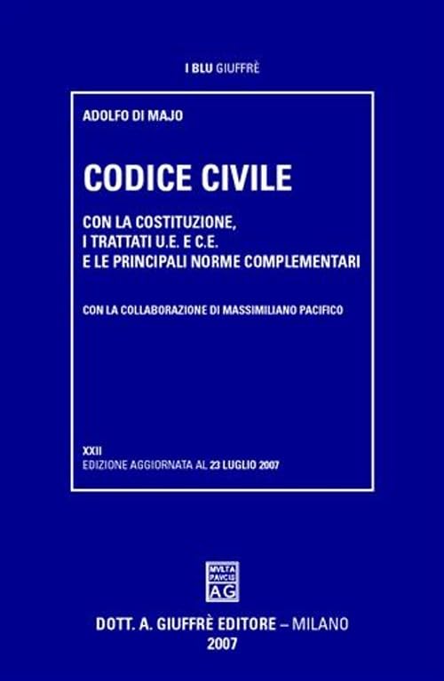 Product Image: Codice civile. Con la Costituzione, i trattati U.E. e C.E., e le principali norme complementari
