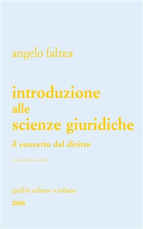 Introduzione alle scienze giuridiche. Il concetto del diritto book