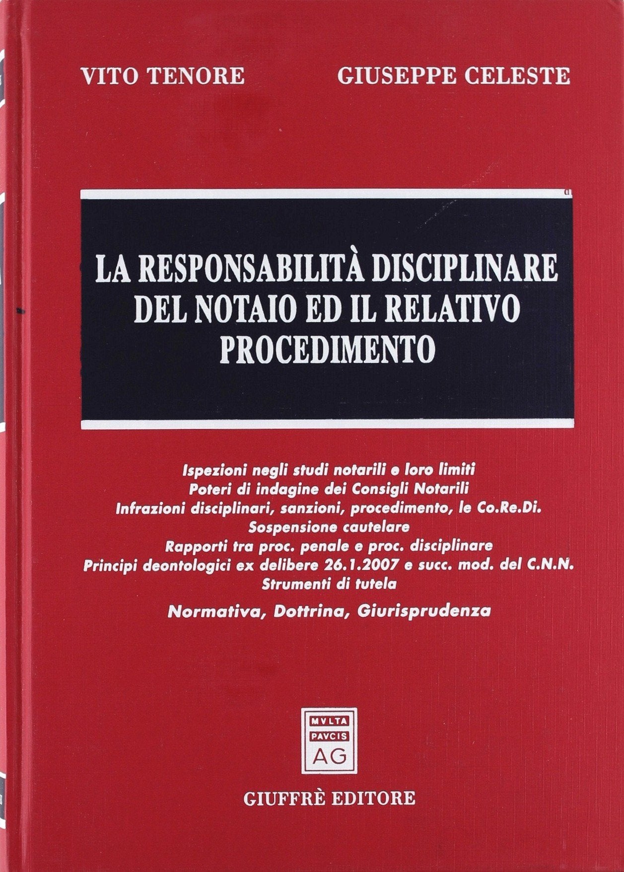 La responsabilità disciplinare del notaio ed il relativo procedimento Law