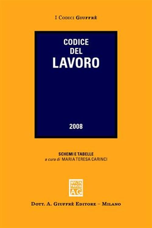 Codice del lavoro (I codici Giuffrè tascabili) Law