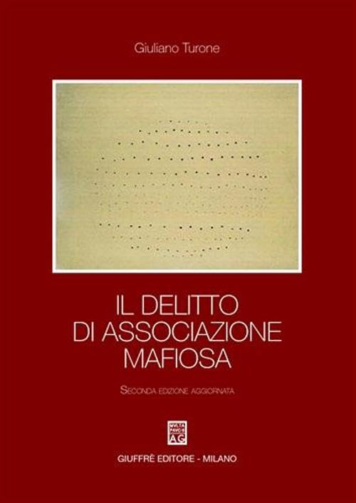Il delitto di associazione mafiosa Law