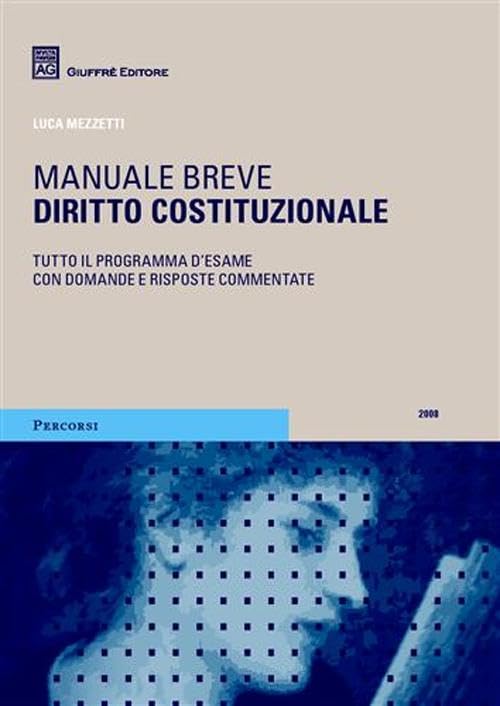 Diritto costituzionale. Manuale breve (Percorsi. Manuali brevi) Law