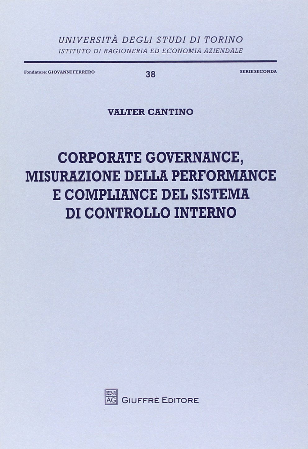 Corporate governance, misurazione della performance e compliance del sistema di controllo interno book