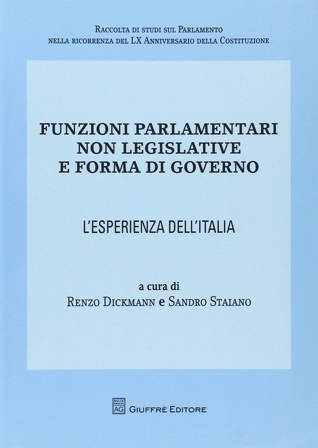 Funzioni parlamentari non legislative e forma di governo Law
