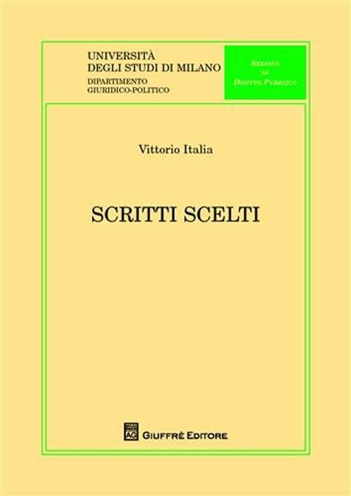 Scritti scelti (Univ. Milano-Dip. giuridico-politico) Law