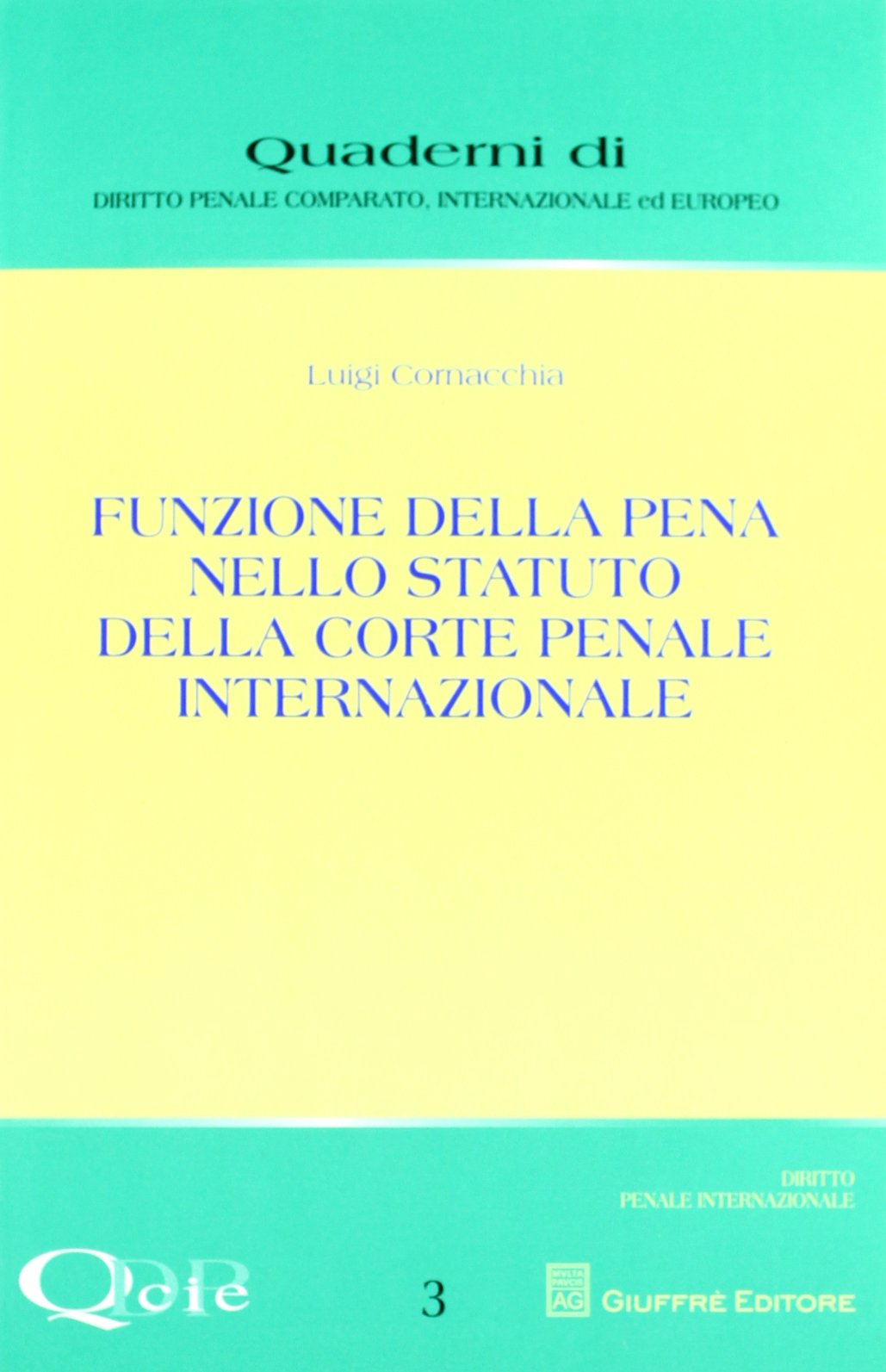 Funzione della pena nello statuto della Corte Penale Internazionale book