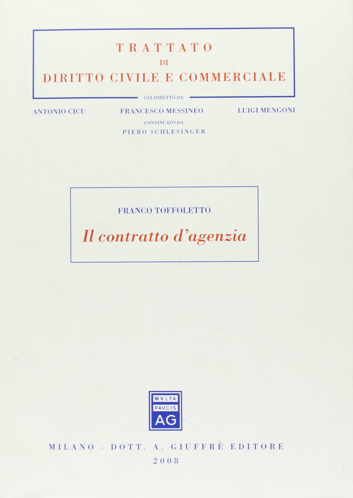 Il contratto d'agenzia (Trattato di diritto civile e commerciale) Law
