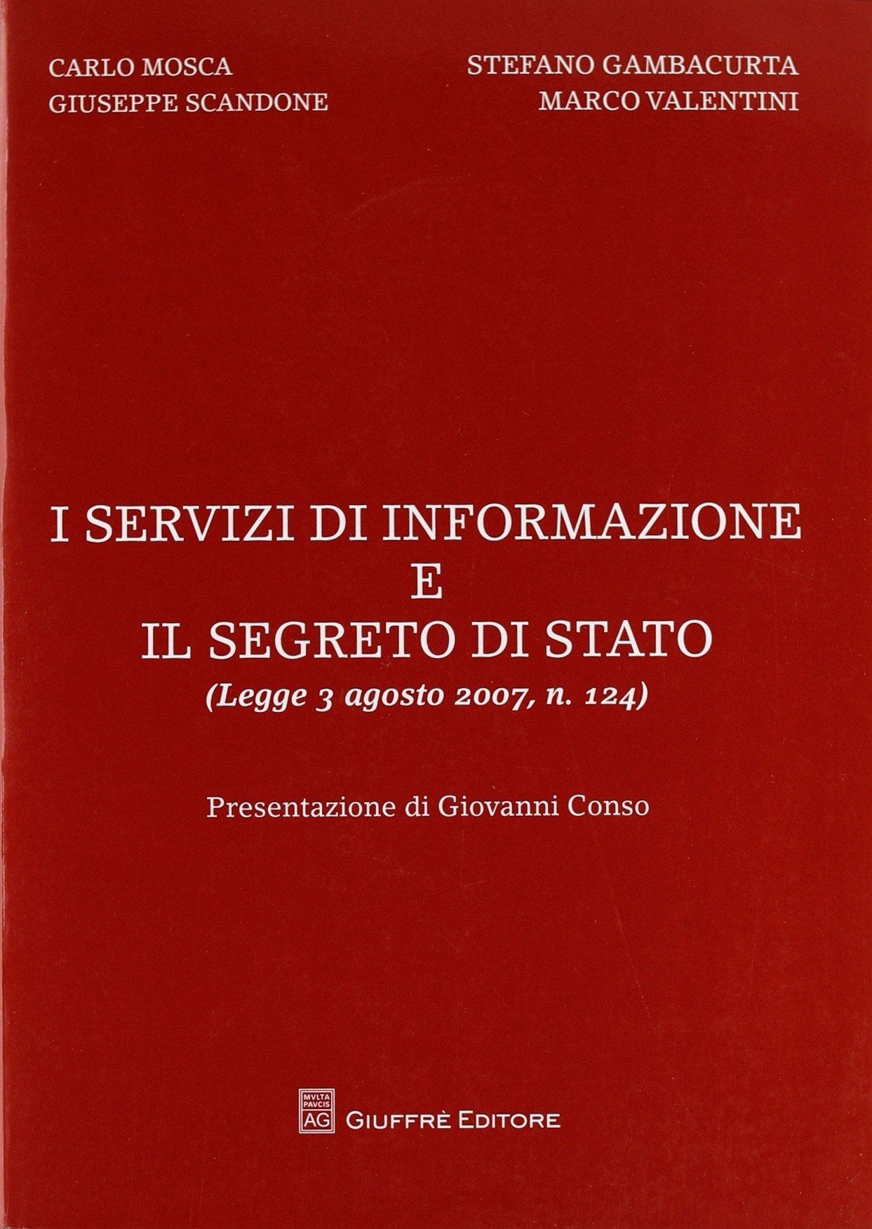I servizi di informazione e il segreto di Stato Law