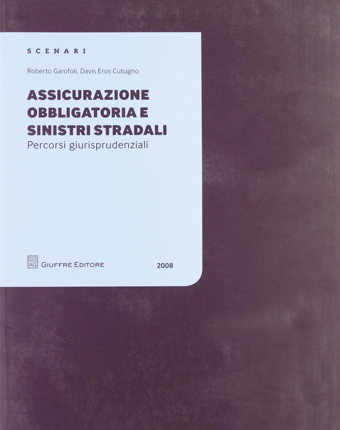 Assicurazione obbligatoria e sinistri stradali Law