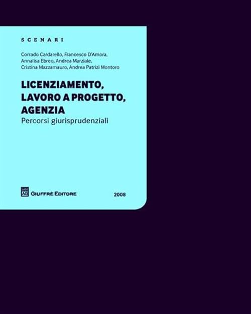 Licenziamento, lavoro a progetto, agenzia Law