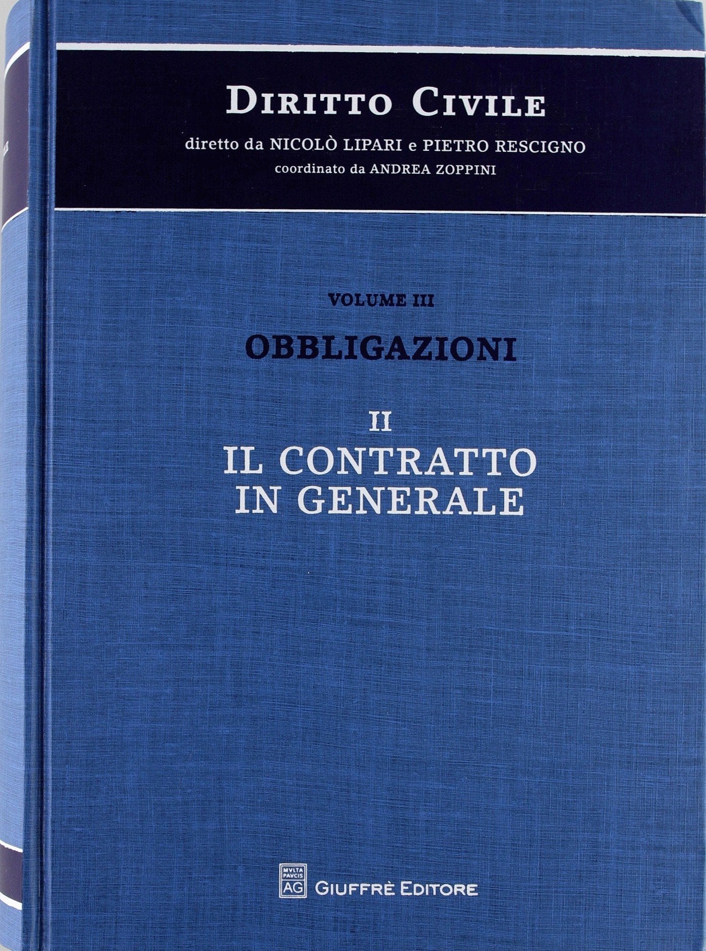 Diritto civile. Obbligazioni. Il contratto in generale (Vol. 3/2) Law