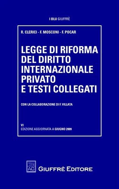 Legge di riforma del diritto internazionale privato e testi collegati book