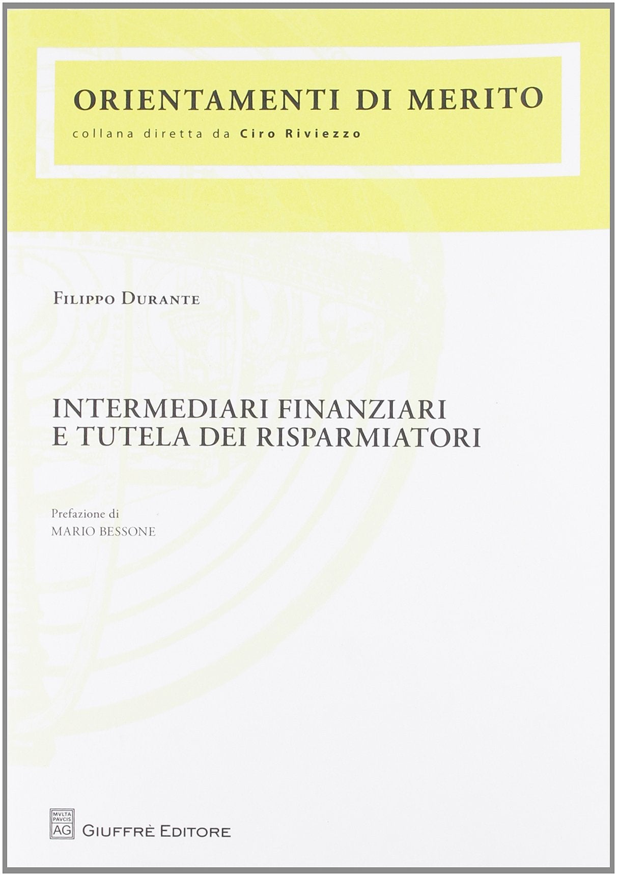 Intermediari finanziari e tutela dei risparmiatori Law