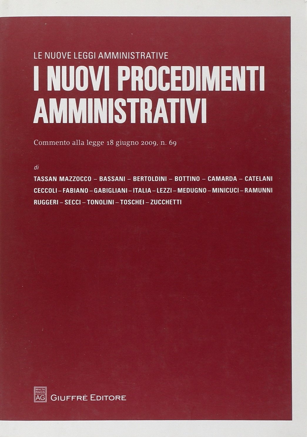 I nuovi procedimenti amministrativi Law