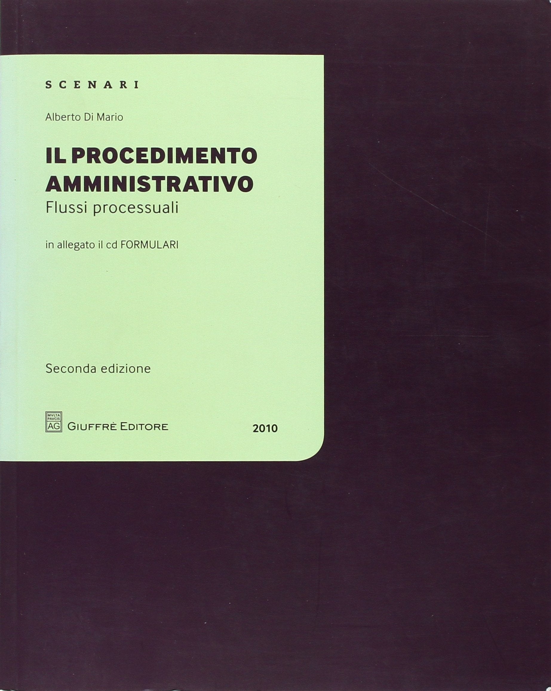 Il procedimento amministrativo. Con CD-ROM Law