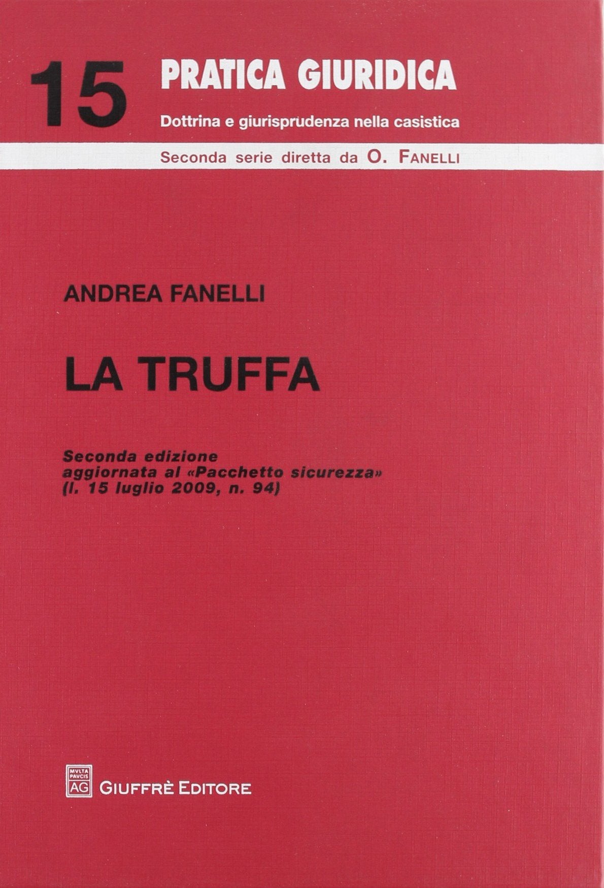 La truffa (Pratica giuridica. II serie) Law