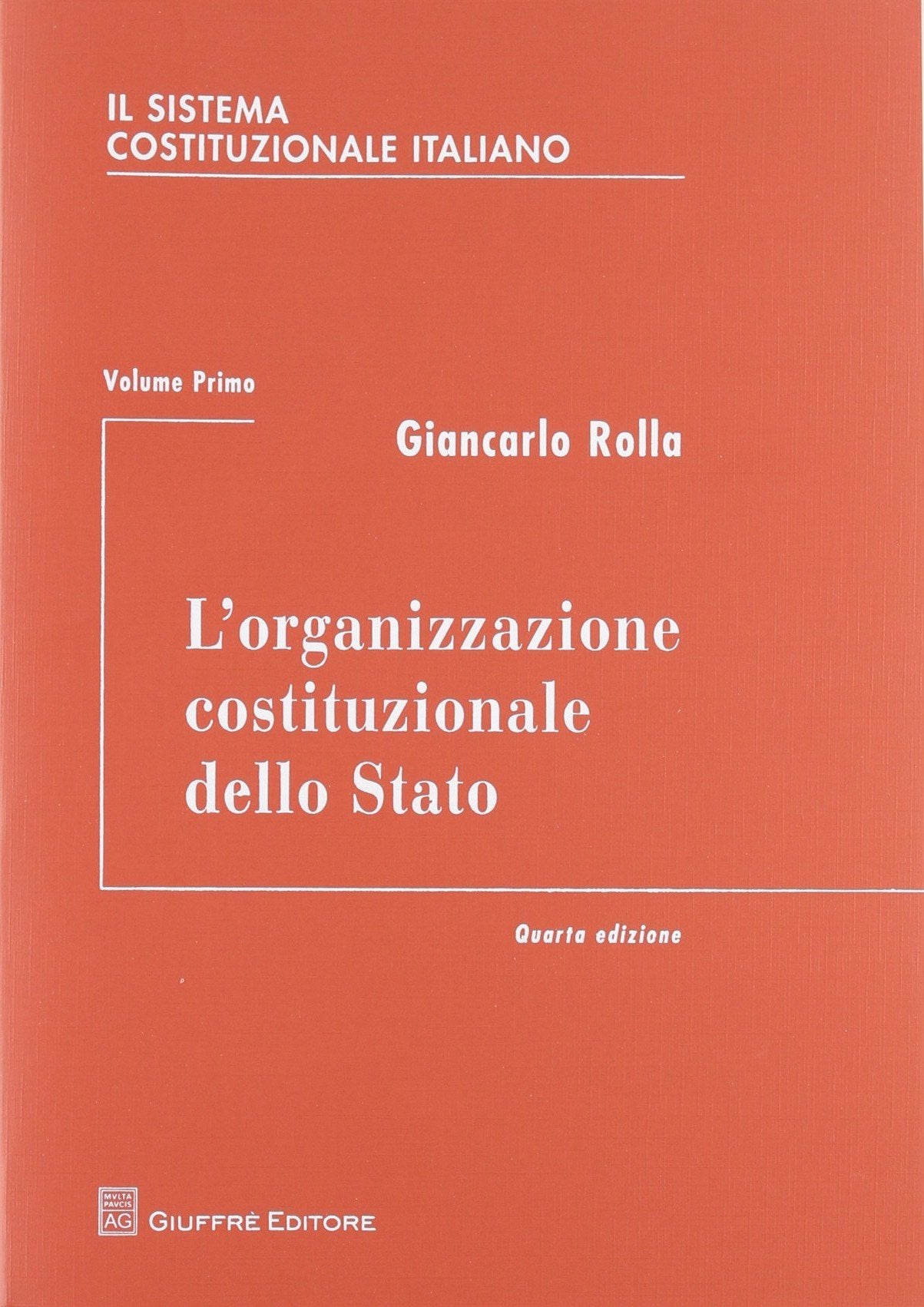 Il sistema costituzionale italiano. L' organizzazione costituzionale dello Stato (Vol. 1) book